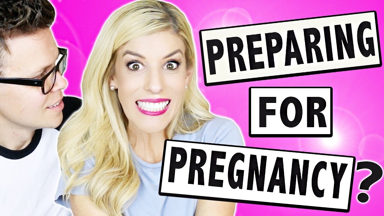 Preparing for PREGNANCY?!!