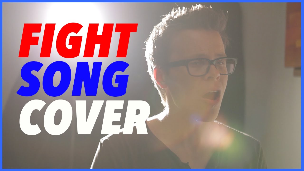 Rachel Platten | Fight Song Cover (Matt Slays)