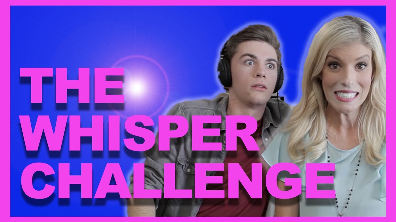 THE WHISPER CHALLENGE!