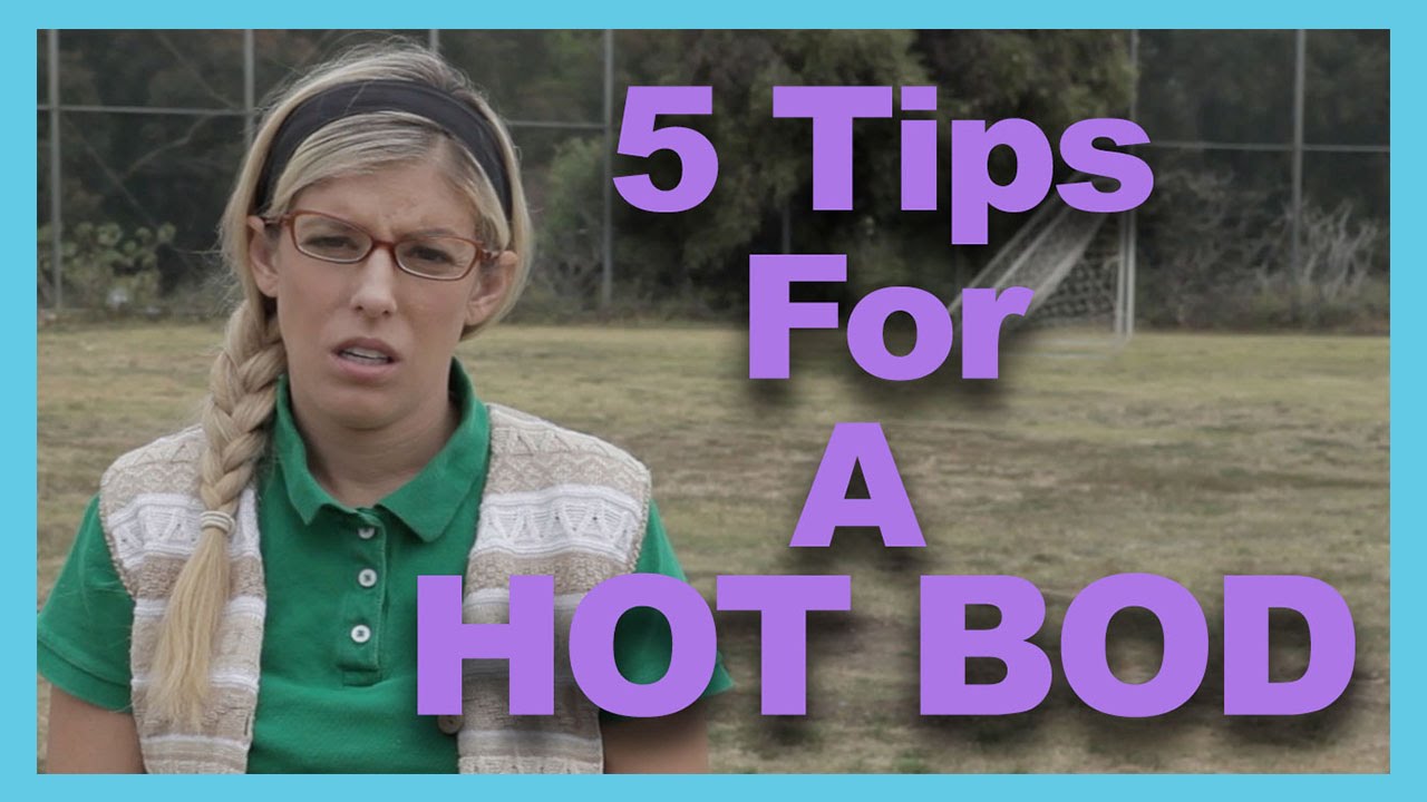 5 Ways To Get A Hot Bod w/ Beatrice Mumblesteen